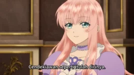 Loop 7-kaime no Akuyaku Reijou wa, Moto Tekikoku de Jiyuu Kimama na Hanayome Seikatsu wo Mankitsu suru Episode 9 Subtitle Indonesia