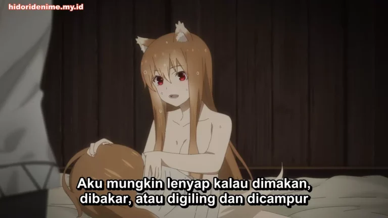 Ookami to Koushinryou: Merchant Meets the Wise Wolf Episode 2 Subtitle Indonesia