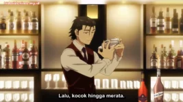 Bartender: Kami no Glass Episode 6 Subtitle Indonesia