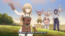 Dekisokonai to Yobareta Motoeiyuu wa Jikka kara Tsuihou sareta node Sukikatte ni Ikiru Koto ni Shita Episode 9 Subtitle Indonesia