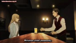 Bartender: Kami no Glass Episode 10 Subtitle Indonesia