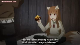 Ookami to Koushinryou: Merchant Meets the Wise Wolf Episode 21 Subtitle Indonesia