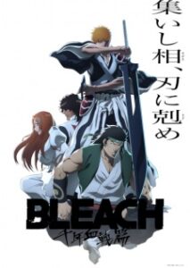 BATCH Bleach: Sennen Kessen-hen – Soukoku-tan Subtitle Indonesia