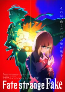 Fate/strange Fake Subtitle Indonesia